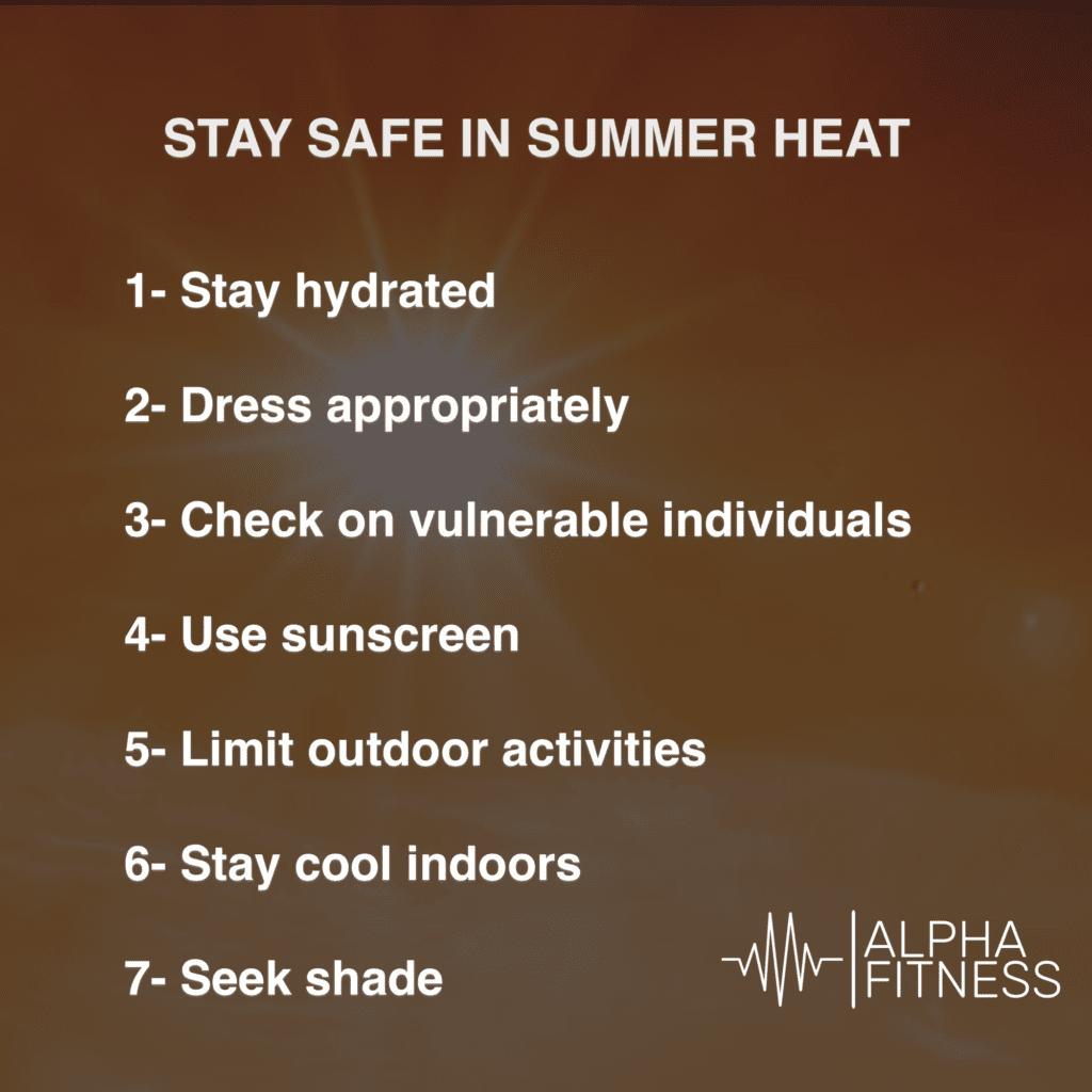 how to stay safe in Summer heat