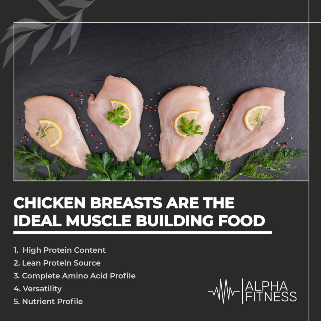 Chicken breasts are the ideal muscle building food