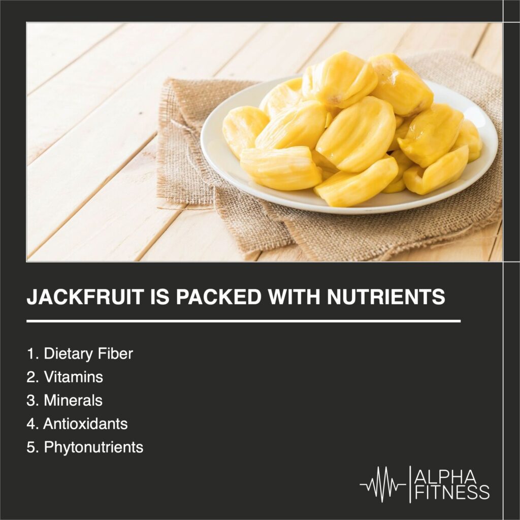 Jackfruit Is packed with nutrients - AlphaFitness.Health