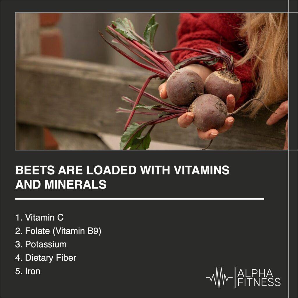 Beets are loaded with vitamins and minerals - AlphaFitness.Health