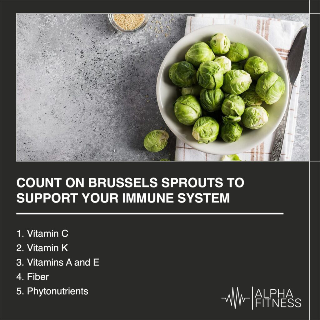Count on Brussels sprouts to support your immune system - AlphaFitness.Health