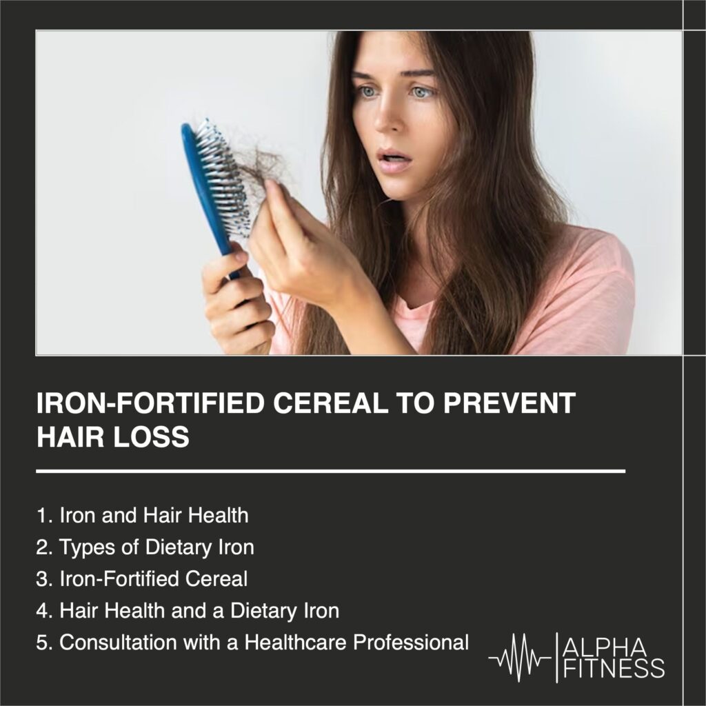 Iron-Fortified Cereal to Prevent hair Loss - AlphaFitness.Health