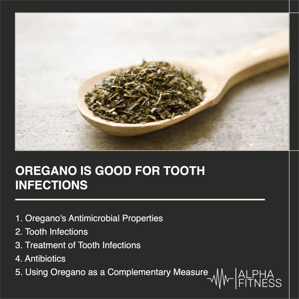 Oregano is good for tooth infections - AlphaFitness.Health