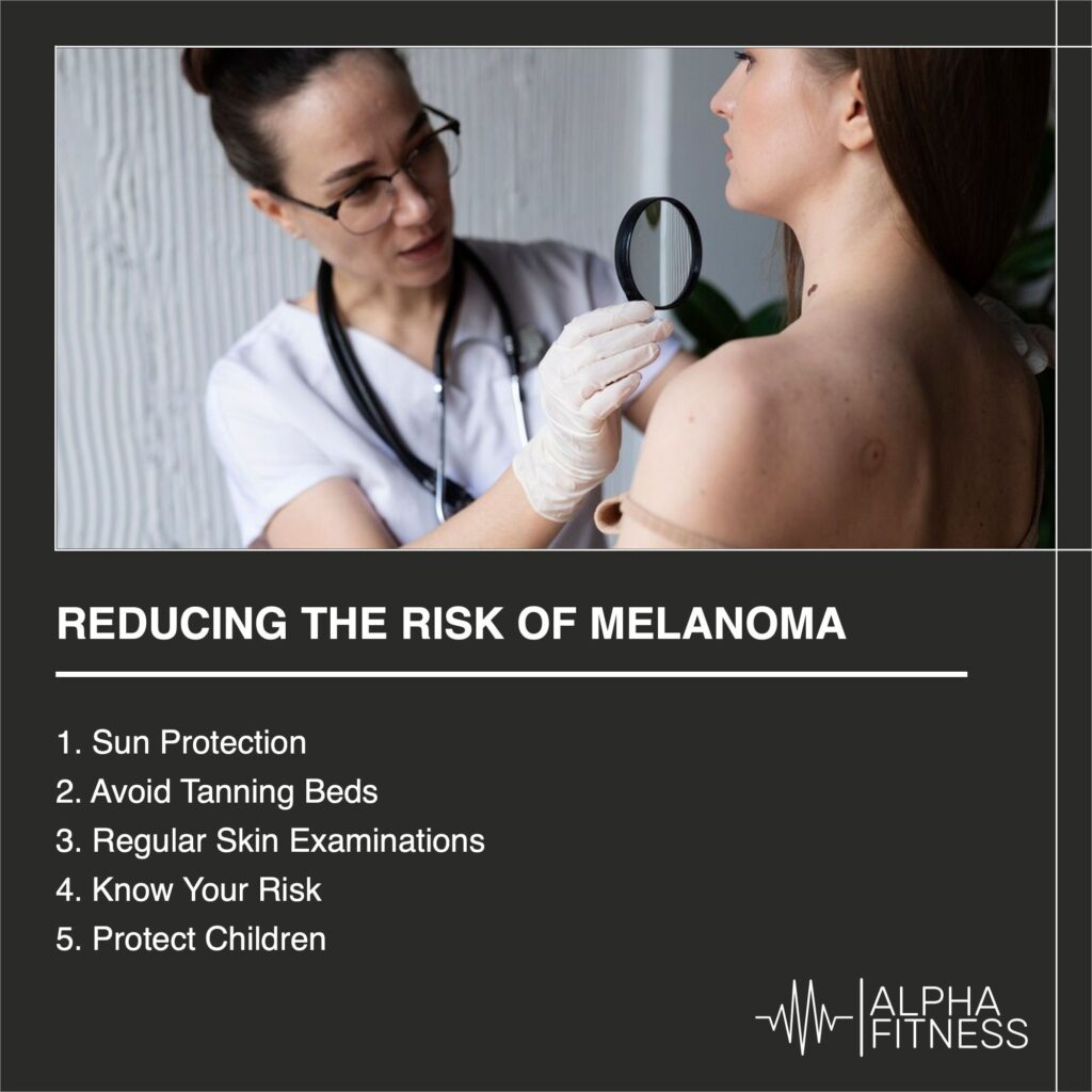 Reducing the risk of melanoma - AlphaFitness.Health