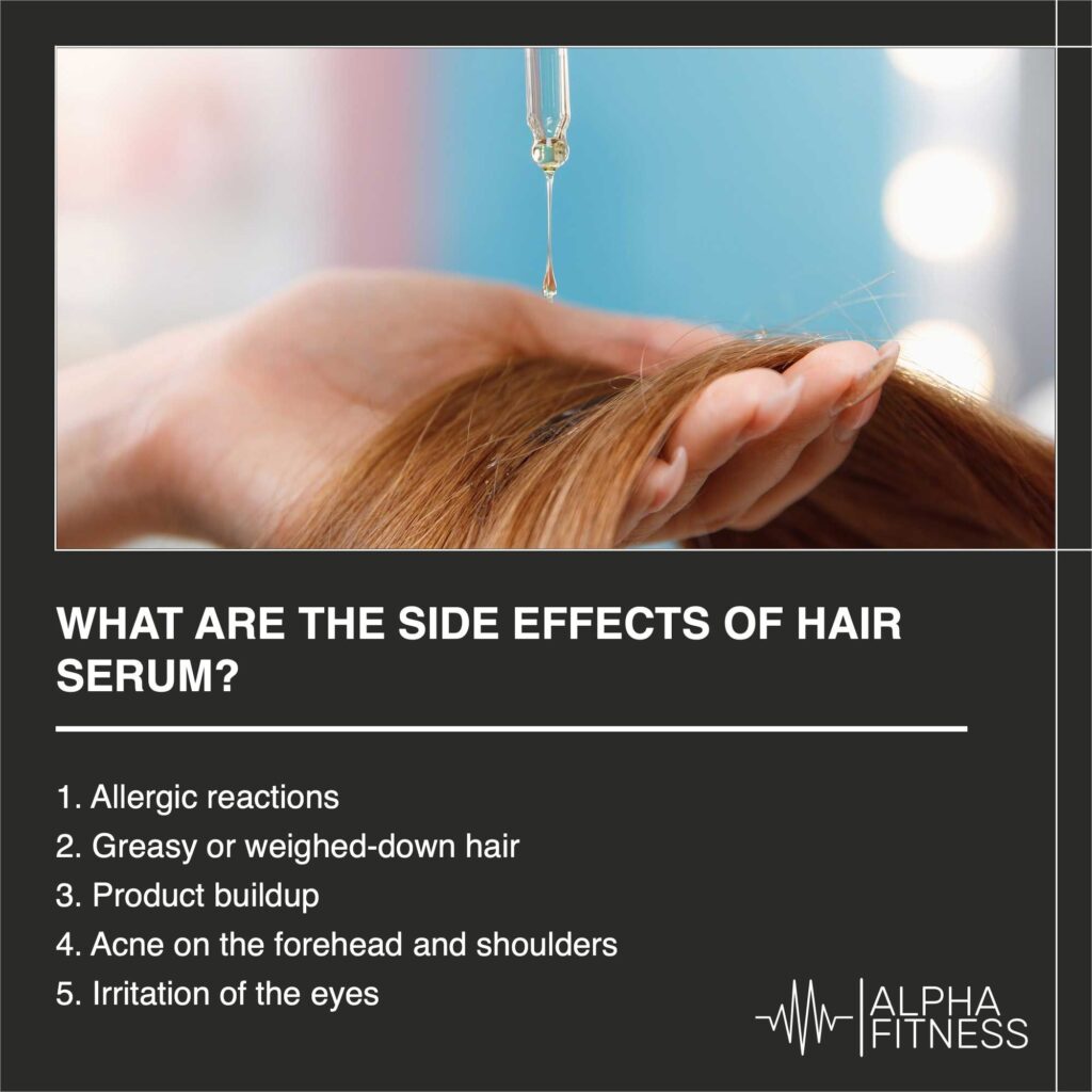 What are the side effects of hair serum? - AlphaFitness.Health