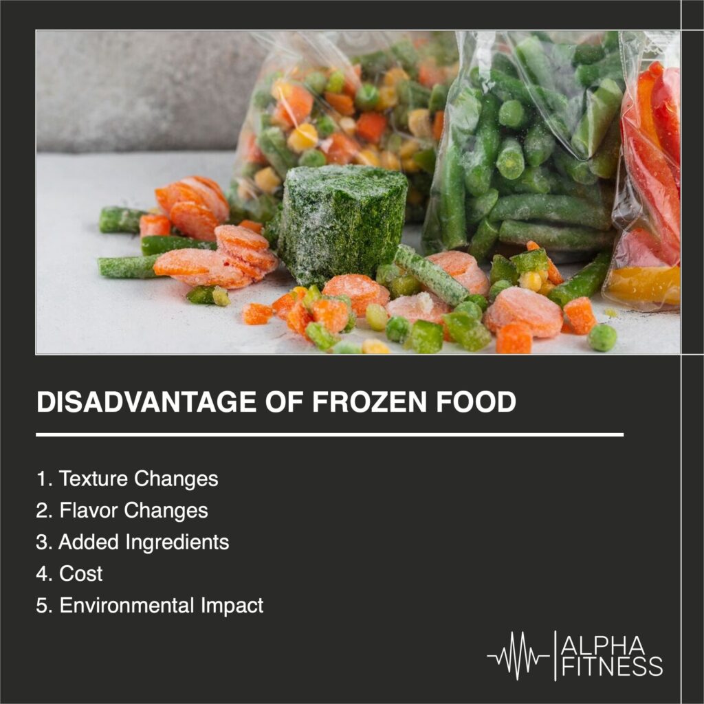 Disadvantage of frozen food - AlphaFitness.Health