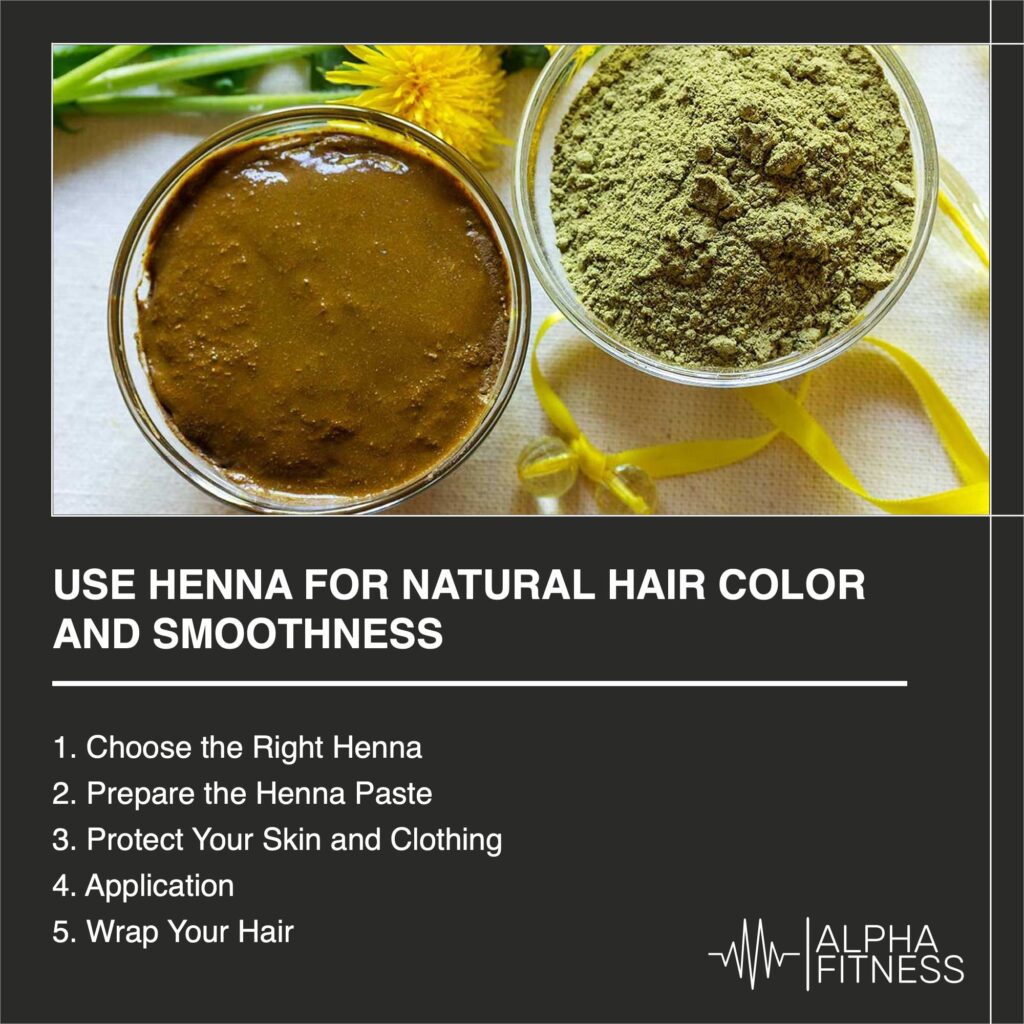 Use henna for natural hair color and smoothness - AlphaFitness.Health