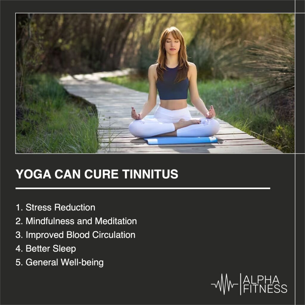 Yoga can cure tinnitus - AlphaFitness.Health